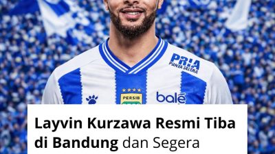 Layvin Kurzawa Persib Bandung 5 Fakta Kedatangan Eks PSG di Putaran Kedua Liga 2025/2026