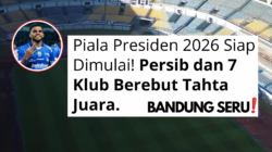 Jadwal Piala Presiden 2026: Format dan Peserta